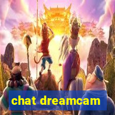 chat dreamcam